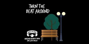 Turn The Beat Around - Beats podcast from Hide and Seek on JOY 94.9