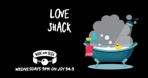 Love Shack - Gay Sauna and Batthouse podcast from Hide and Seek on JOY 94.9