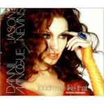 Dannii Minogue Vs Jason Nevins - Touch Me Like That (Stonebridge Remix)