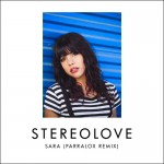 Stereolove - Sara (Parralox Remix)