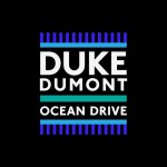 15 Duke Dumont - Ocean Drive (Funk Generation-H3dRush Radio Mix)