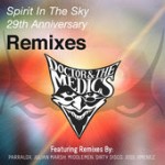 Doctor and the Medics - Spirit In The Sky (Parralox Remix)