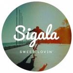 Sigala - Sweet Lovin (Steve Smart Remix)