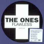 03 The Ones - Flawless