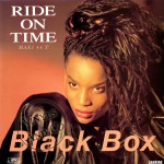 31 Black Box - Ride On Time