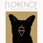 Florence and the Machine - Delilah (Galantis Radio Edit)