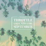 Throttle x Earth, Wind & Fire - September - Artwork