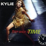 15 Kylie Minogue - Step Back In Time