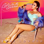 02 Demi Lovato - Cool For The Summer (Cahill Radio Mix) GPR