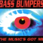 04 Bass Bumpers - The Music's Got Me (Radio Version)