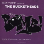 06 Kenny Dope Pres The Bucketheads - The Bomb
