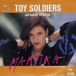 31 Martika - Toy Soldiers