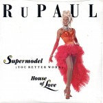 14 Rupaul - Supermodel