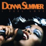 15 Donna Summer - I Feel Love