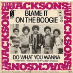 20 The Jacksons - Blame It On The Boogie