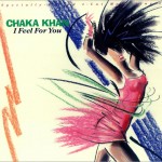 26 Chaka Khan - I Feel For You