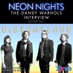 the dandy warhols on neon nights - joy949