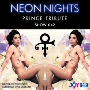 Neon Nights - 042 - Prince Tribute