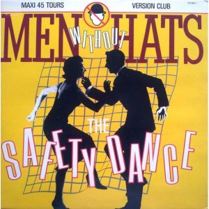 04 Men Without Hats - The Safety Dance (12 Inch)