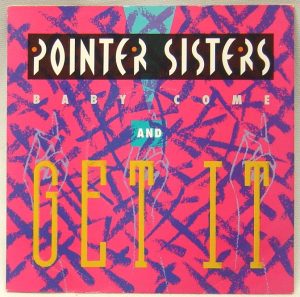 07 The Pointer Sisters - Baby Come And Get It
