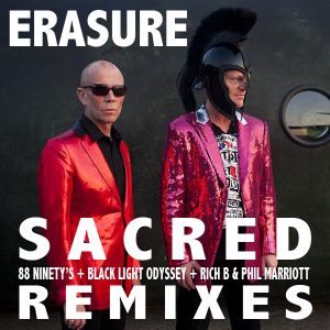 01a Erasure - Sacred (Rich B and Phil Marriott Remix)