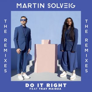 10 Martin Solveig feat Tkay Maidza- Do It Right (Marc Spence Remix)