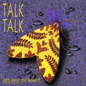 03-talk-talk-lifes-what-you-make-it-extended-mix