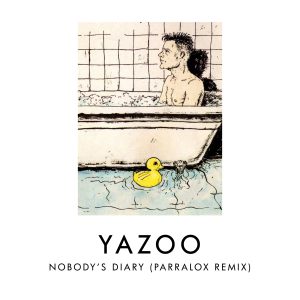 08-yazoo-nobodys-diary-parralox-remix