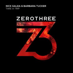 17 Nick Galea & Barbara Tucker - Take A Trip Radio Edit