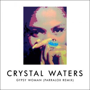99-crystal-waters-gypsy-woman-parralox-remix