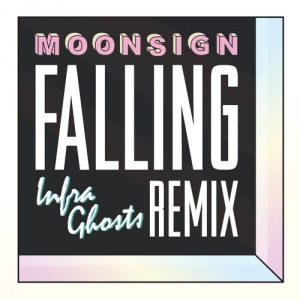 04-moonsign-falling-infraghosts-remix