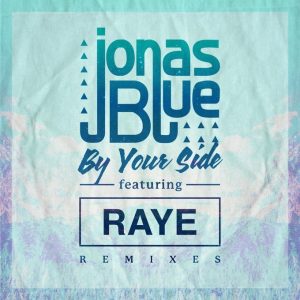 06-jonas-blue-ft-raye-by-your-side-extended-mix