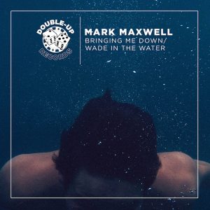 08-mark-maxwell-bringing-me-down-oz