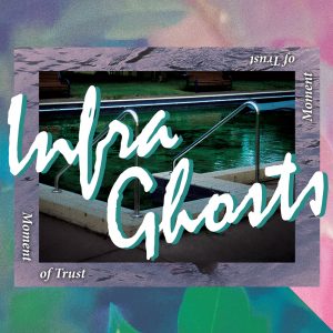 09-infraghosts-moment-of-trust