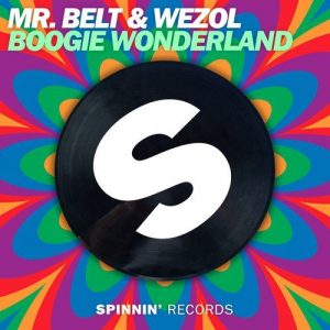 12-mr-belt-wezol-boogie-wonderland-spinnin-records