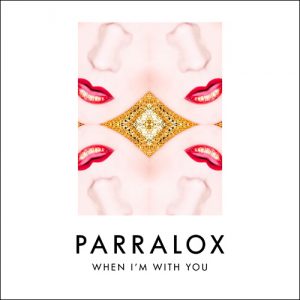 12-parralox-when-im-with-you-oz-lgbtiq