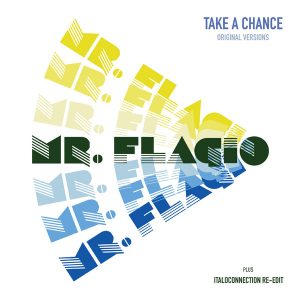 09 Mr Flagio - Take A Chance