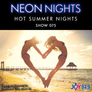 Neon Nights - 075 - Hot Summer Nights