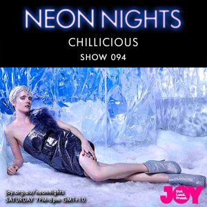 Neon Nights - 094 - Chillicious