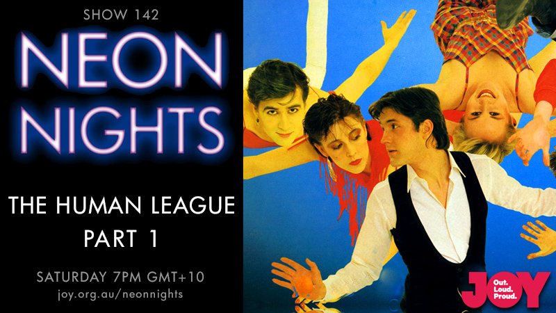 Neon Nights - 142 - Hootsuite - The Human League