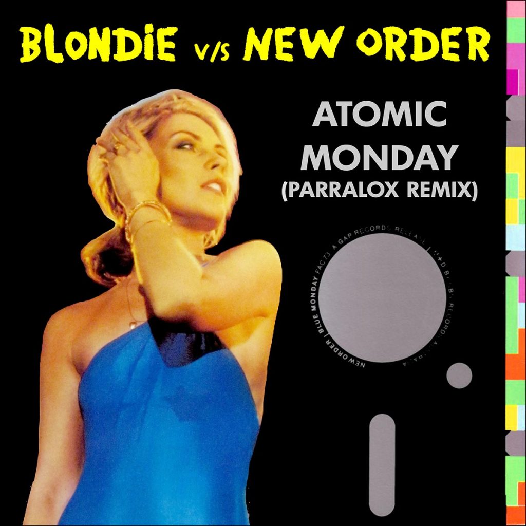 Blondie vs New Order - Atomic Monday (Parralox Remix)