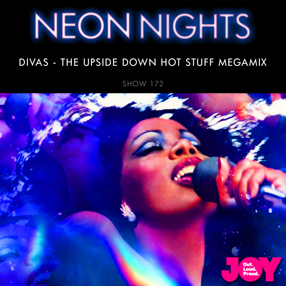Show 275 Divas The Upside Down Hot Stuff Megamix Neon Nights