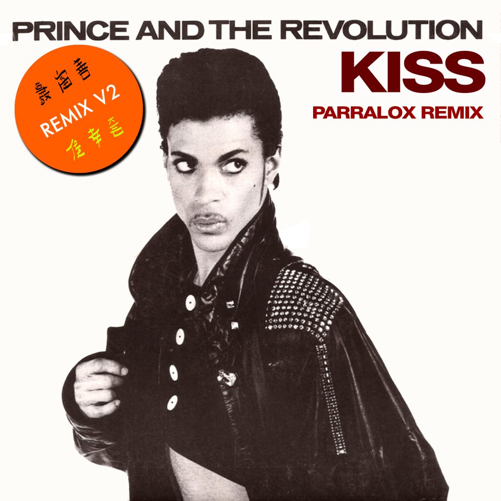 Prince - Kiss (Parralox Remix V2)