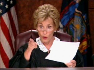 judge judy-yes, i mean you