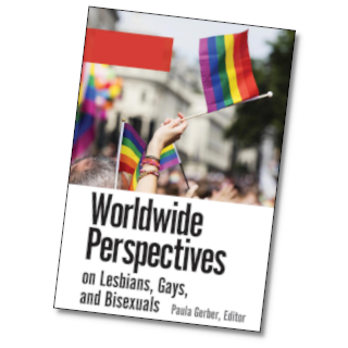 Worldwide Perspectives on Lesbians, Gays and Bisexuals