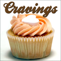 Cravings – August 10th, 2013