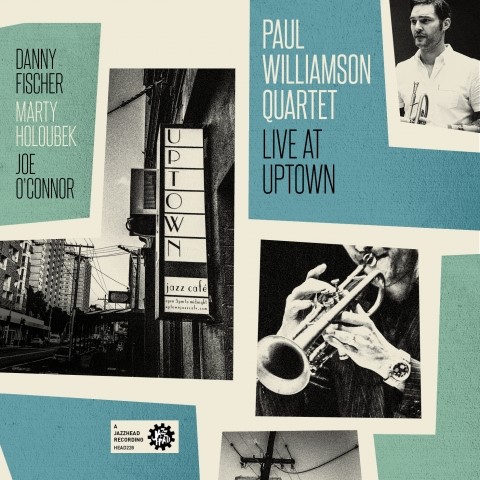Paul Williamson LIVE at Uptown and more