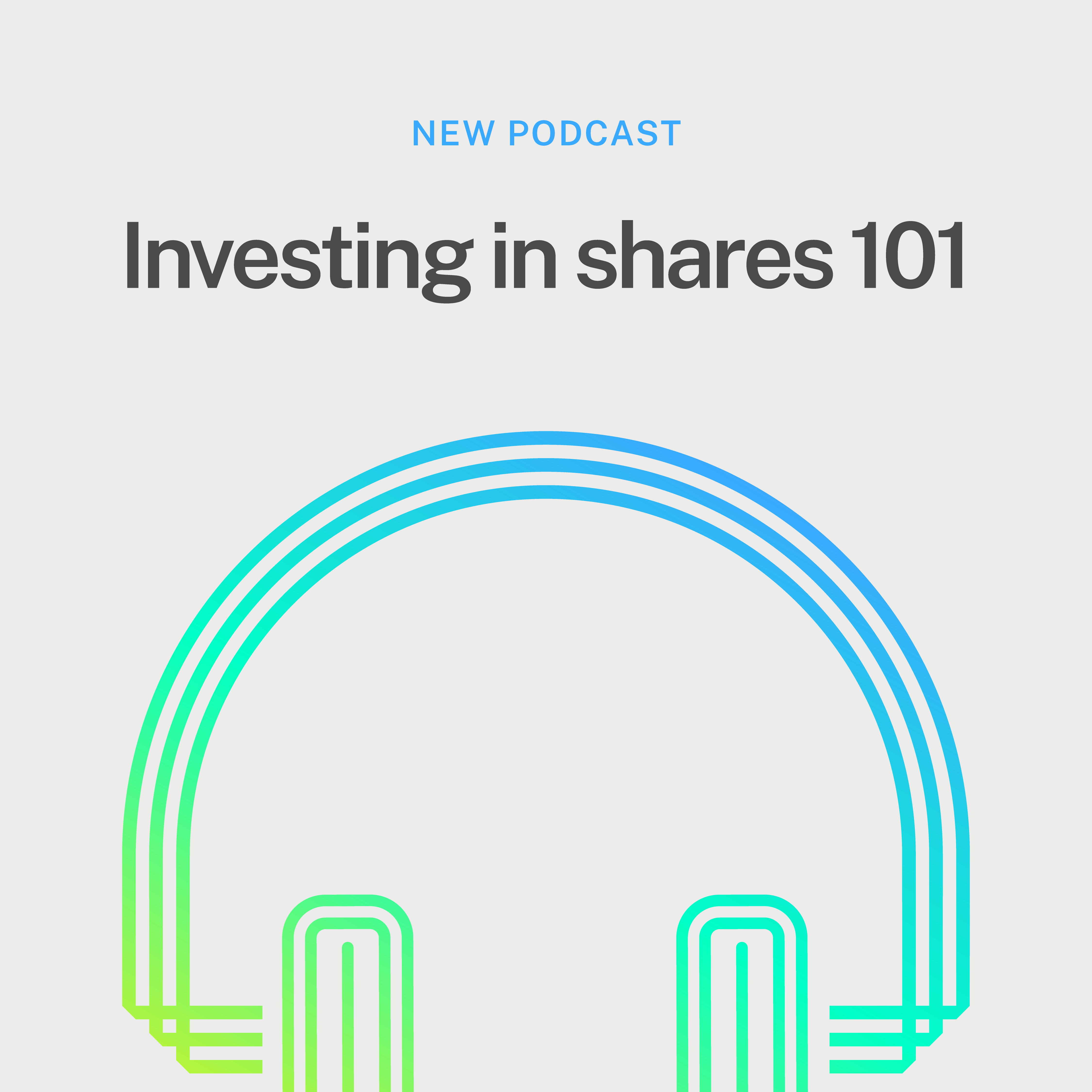 Investing in shares 101