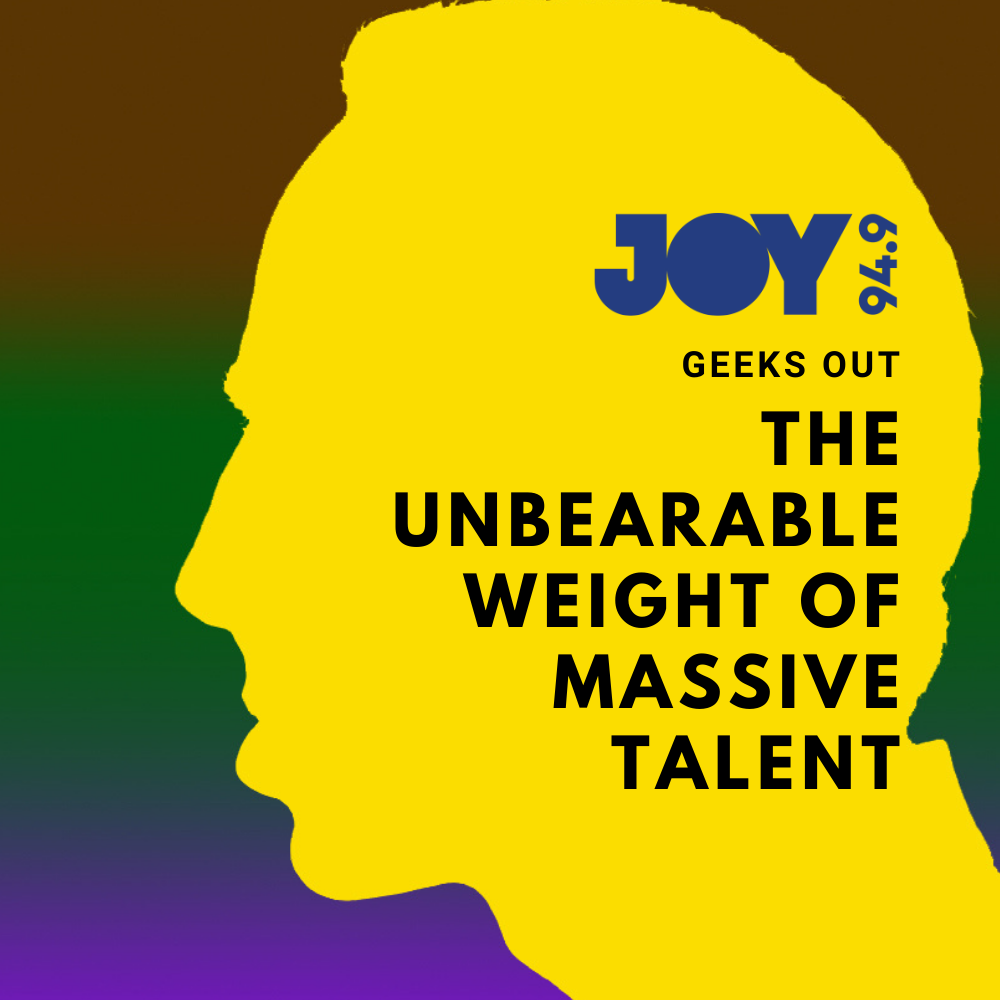 The Unbearable Weight of Massive Talent (Review)
