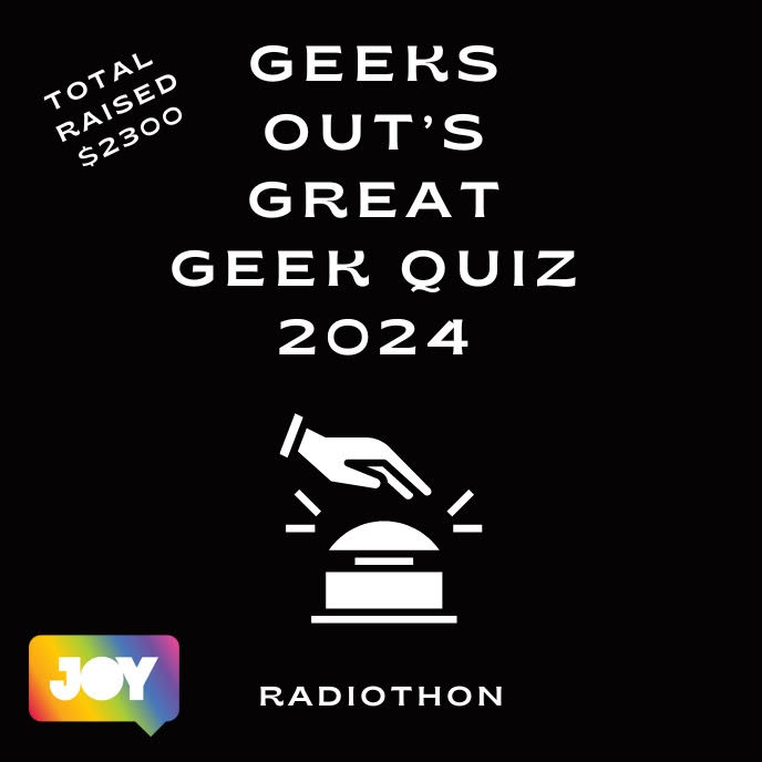 Geeks OUT’s Great Geek Quiz 2024